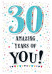 Picture of 30TH AMAZING YEARS OF YOU BIRTHDAY CARD